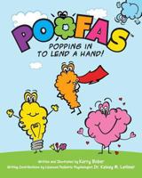 Poofas: Popping in to lend a Hand! 1532706634 Book Cover