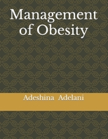Management of Obesity B0C7T3J2D6 Book Cover