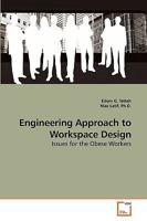 Engineering Approach to Workspace Design: Issues for the Obese Workers 3639103963 Book Cover