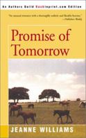 Promise of Tomorrow 0595160441 Book Cover