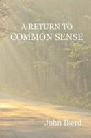 A Return to Common Sense 193021717X Book Cover