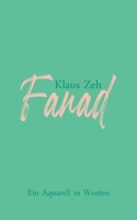 Fanad: Ein Aquarell in Worten 3754316850 Book Cover