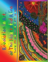 Revolution in Art : Or the Illustrated Alien 1936510200 Book Cover