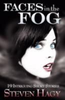 Faces in the Fog 1595942297 Book Cover