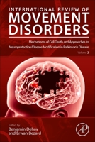 Mechanisms of Cell Death and Approaches to Neuroprotection/Disease Modification in Parkinson's Disease, 2 0323899439 Book Cover