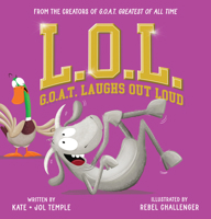 L.O.L.: G.O.A.T. Laughs Out Loud 1546159584 Book Cover