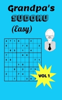 Grandpa's Sudoku (Easy) Vol. 1: Easy Sudoku Puzzles in Paperback for a Grandfather B087SCHH33 Book Cover