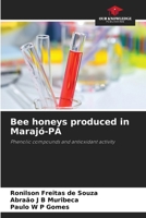 Bee honeys produced in Marajó-PA 6208315743 Book Cover