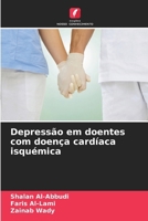 Depressão em doentes com doença cardíaca isquémica (Portuguese Edition) 6208338476 Book Cover