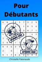 Pour débutants: J'apprends le SUDOKU... Le parfait premier livre de SUDOKU, facile et idéal pour débuter et découvrir - à partir de 6 ans B08761CNXQ Book Cover