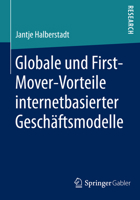 Globale Und Nationale First-Mover-Vorteile Internetbasierter Geschaftsmodelle 3658059427 Book Cover