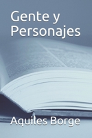 Gente y Personajes 1977880975 Book Cover
