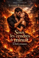 Sous les cendres de minuit (French Edition) B0F9L3YZ18 Book Cover