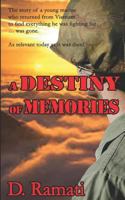 A Destiny of Memories Fire and Rain 1980646813 Book Cover