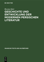 Geschichte Und Entwicklung Der Modernen Persischen Literatur 3112580435 Book Cover