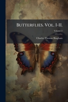 Butterflies. Vol. I-II. Volume 2 1176238108 Book Cover