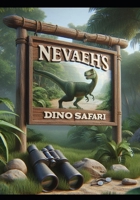 Nevaeh's Dino Safari B0DW91TDWL Book Cover
