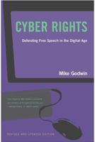 Cyber Rights: Defending Free speech in the Digital Age 0262571684 Book Cover