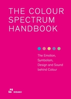 The Sound of Colour: Exploring the Hidden Spectrums of Light and Sound 841065119X Book Cover