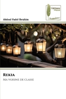 Rekia (French Edition) 6204967363 Book Cover