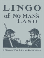 The Lingo of No Man's Land 0712357343 Book Cover