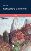 Rencontre d'une vie (French Edition) 2342000235 Book Cover