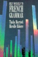 Help Yourself to French Grammar 0582004306 Book Cover