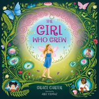 The Girl Who Grew B0DS6BDRFC Book Cover
