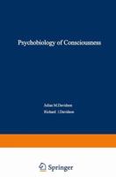 Psychobiology of Consciousness 030640138X Book Cover
