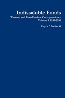 Indissoluble Bonds, v1 1565130049 Book Cover