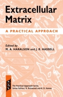 Extracellular Matrix: A Practical Approach 0199632200 Book Cover