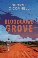 Bloodwood Grove 1922542881 Book Cover