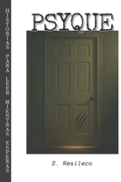Pyque: Cuentos para leer mientras esperas. (Spanish Edition) B0FFTQ6P84 Book Cover
