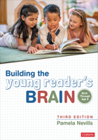 Building the Young Reader&#8242;s Brain, Birth Through Age 8 1071888781 Book Cover