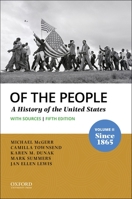 Of the People: A History of the United States with Sources 0197586155 Book Cover