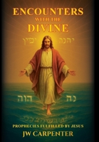 Encounters with the Divine B0FHKTCF56 Book Cover