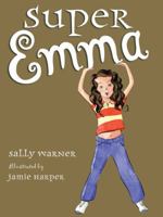 Super Emma 0142410888 Book Cover