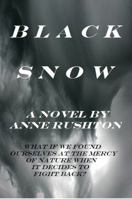 Black Snow 0989107280 Book Cover