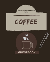 Coffee Shop Guestbook - Cafe Guestbook - Coffee Shop Accessories : Cute Coffee Shop Guestbook or Cafe Guestbook - Sign in Book - 120 Page Paperback 1653371307 Book Cover