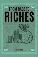 From Rags to Riches B0C87VP37L Book Cover