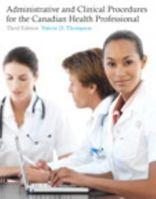 Administrative and Clinical Procedures for the Canadian Health Professional 0137142196 Book Cover