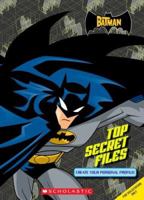 The Batman: Top Secret Files 0439803497 Book Cover