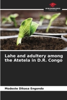 Lahe and adultery among the Atetela in D.R. Congo 620611175X Book Cover