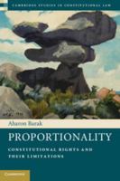 Proportionality: Constitutional Rights and Their Limitations 1107401194 Book Cover