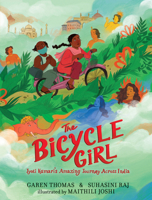 The Bicycle Girl: Jyoti Kumari's Amazing Journey Across India 1536233609 Book Cover