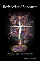 Reduced to Abundance 1512100617 Book Cover