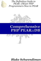 Comprehensive PHP PEAR::DB B0029JA5ZA Book Cover