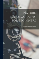 Nature Photography for Beginners 1019233516 Book Cover