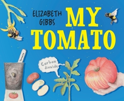 My Tomato 1737557207 Book Cover