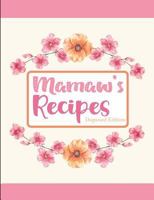 Mamaw's Recipes Dogwood Edition 1797875523 Book Cover